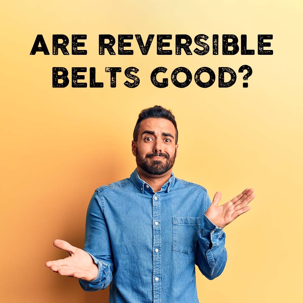 Brief explanation about whether men's reversible leather belts are good value for money. One belt is not better than two.